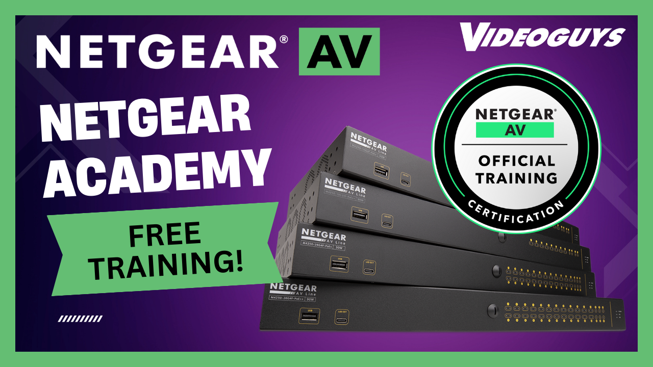 NETGEAR Academy Now Available with Free Training from NETGEAR AV NETGEAR Academy Now Available with Free Training from NETGEAR AV