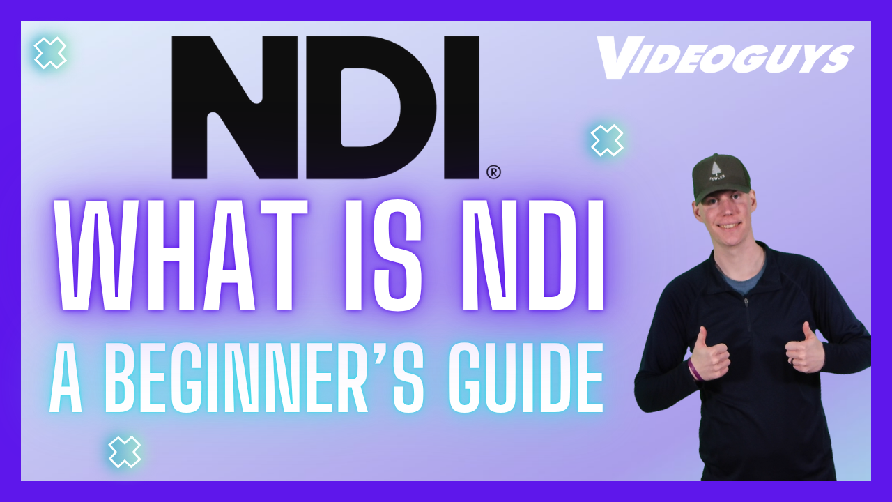 What is NDI? A Beginner’s Guide to NDI 6.2, IP Video, and the Gear You Need to Get Started What is NDI? A Beginner’s Guide to NDI 6.2, IP Video, and the Gear You Need to Get Started