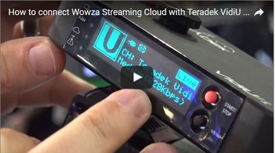 How to connect Teradek VidiU Pro to Wowza Streaming Cloud