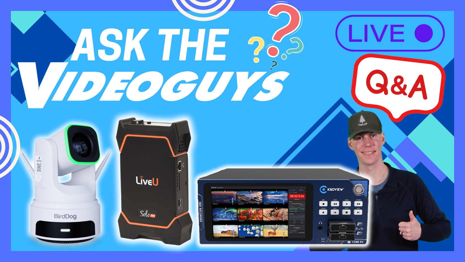Ask the Videoguys: LiveU, Sports Streaming, Wireless Workflows & Multi-Cam Recording Ask the Videoguys: LiveU, Sports Streaming, Wireless Workflows & Multi-Cam Recording
