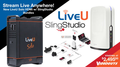Stream Live from Anywhere with LiveU Solo HDMI Bundled with SlingStudio