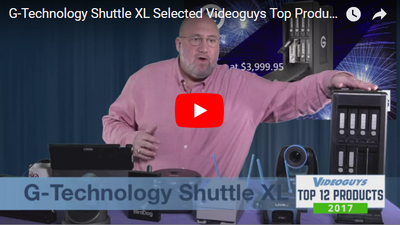 G-Technology Shuttle XL Selected Videoguys Top Products of 2017 Video