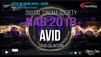 Digital Cinema Society NAB 2018: AVID's David Colantuoni