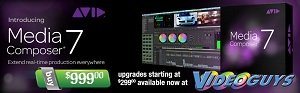 Avid Media Composer 7 In Stock $999! Upgrades starting at $299