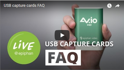 Epiphan USB capture device FAQ