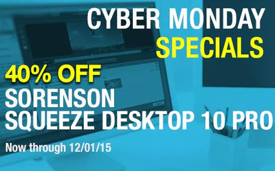 Cyber Monday Special - 40% Off Upgrades & Licenses for Sorenson Squeeze Desktop 10