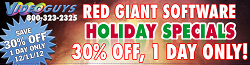 1 Day Only! 30% Off All Red Giant Software at Videoguys.com