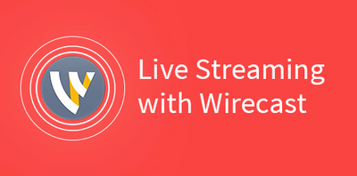 Wirecast Works Great for Teachers, Houses of Worship, Non-Profits, Government Agencies &  Broadcasters