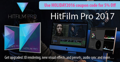 New! FXHome HitFilm Pro 2017 for Pro Editing