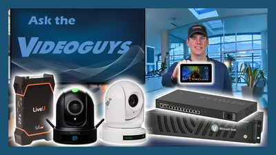 Ask The Videoguys - NAB Show 2023, LiveU Solo Pro, YoloBox Wireless Capabilities, Wirecast Gear 3, and More!