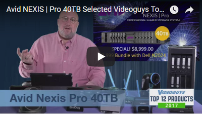 Avid NEXIS | Pro 40TB Selected Videoguys  Top Products of 2017 Video