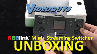 Unboxing the RGBLink mini+ Streaming Switcher