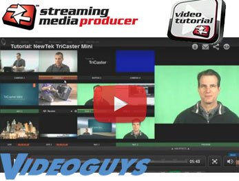 NewTek TriCaster Mini Turnkey HDMI Production Studio Tutorial From Streaming Media Producer and Videoguys.com