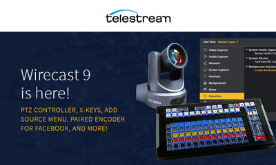 Wirecast 9 is here!