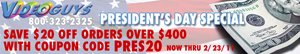 Videoguys&#039; President Day Specials