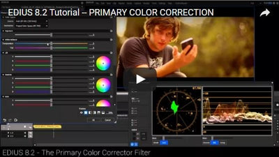 EDIUS 8.2 Video Tutorial on Primary Color Correction
