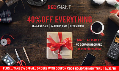 24 HOUR SALE! 40% OFF ALL RED GIANT SOFTWARE!!