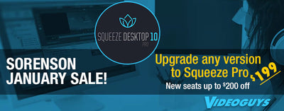 January Sale: Sorenson Media Squeeze Desktop and Upgrades