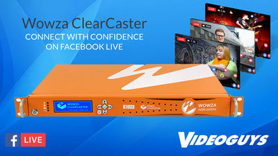 Wowza ClearCaster: When you absolutely, positively have to broadcast a live event on Facebook Live