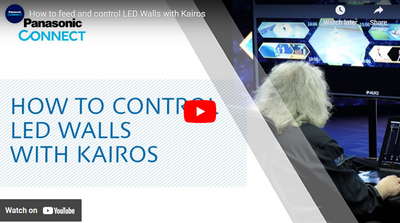 Panasonic KAIROS Drives LED Walls of All Shapes and Sizes