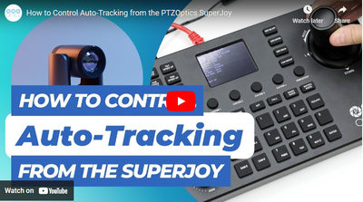 PTZOptics Tutorial: Setting Up SuperJoy to Control Move4K PTZ Auto-Tracking