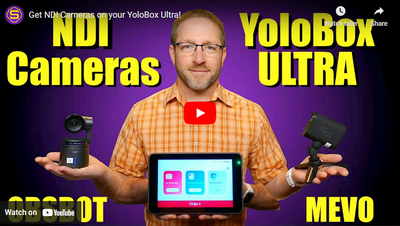 YoloBox Ultra and NDI Cameras: The Perfect Match!