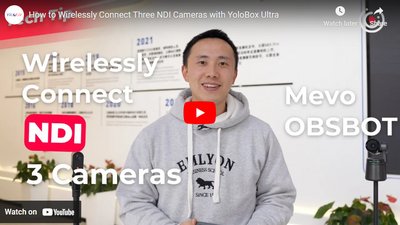 Can YoloBox Ultra Connect Three NDI Cameras Wirelessly? Yes!