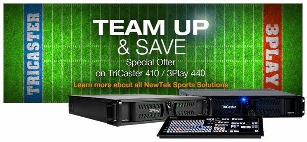 Live Sports 410 Solution TriCaster 410 with 3Play 440