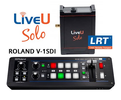 Roland V-1SDI and LiveU Solo Video Encoder with 1 year LRT Virtual Cloud Server