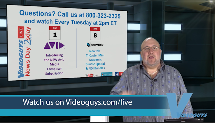 NAB Wrap-Up Part 2 Videoguys NewsDay 2sDay Live Webinar