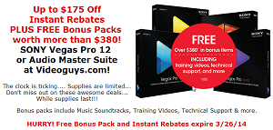 SONY Vegas Pro Instant Rebates up to $175!