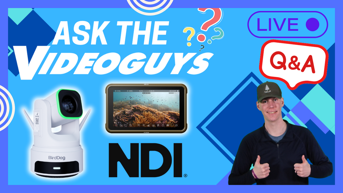 Ask the Videoguys: Pro Tips for Syncing Video & Audio, Remote Interviews, and Long-Form Recording!