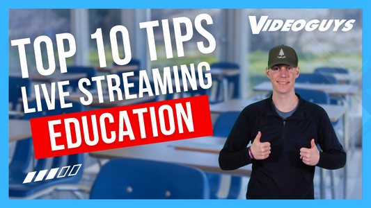 Top 10 Live Streaming Tips for Schools | Boost Your Broadcasts This Spring Break!