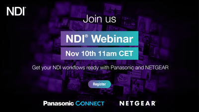 NDI Webinar with Panasonic and Netgear