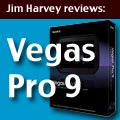 CreativeCOW&#039;s Jim Harvey takes a look at Vegas Pro 9