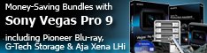 Videoguys Sony Vegas Pro 9 Bundles!