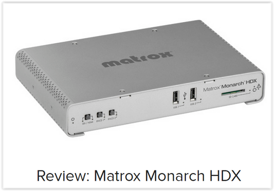 Matrox Monarch HDX: streaming and recording device with improved flexibility and functionality