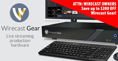 Attention Wirecast Users: Wirecast Gear is Here