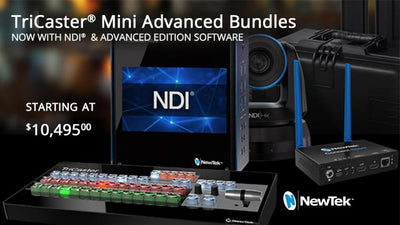Offer Ends Soon - Save on NewTek TriCaster Mini Advanced Bundles!