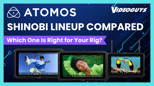 Atomos Shinobi Lineup: Every Model Compared — Which One Is Right for Your Rig?