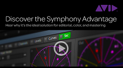Discover the Avid Symphony Advantage