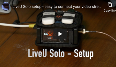 LiveU Solo Connect Makes it so Easy to Stream Video