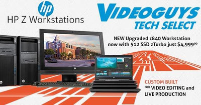 Videoguys Tech Select HP Z Workstations / Mobile Workstations