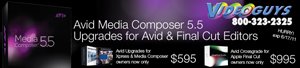 Low Prices on Avid Media Composer 5.5 Upgrades for Avid &amp; Apple Final Cut Editors! OFFER EXTENDED WHILE SUPPLIES LAST!