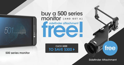 Free SmallHD Sidefinder EVF Attachment with any SmallHD 500 Series Monitor Purchase Now through October 9th