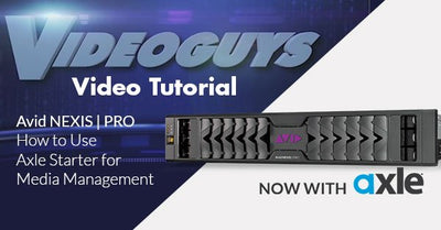 Avid NEXIS | PRO Video Tutorial: How to Use axle Starter for Media Management
