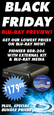 Videoguys Black Friday Preview - Pioneer BDR-206 Blu-ray Burner Bundles!