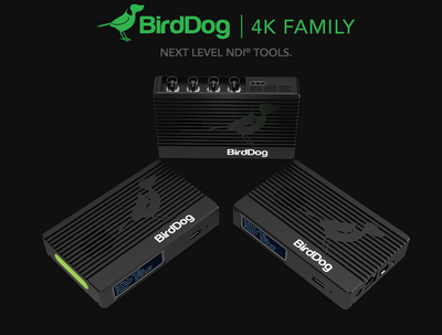 BirdDog 4K Family Offers Next Level NDI Tools