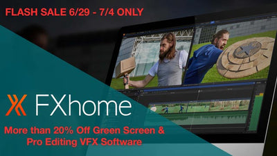FLASH SALE! More than 20% Off All FXHome Green Screen  & VFX Software