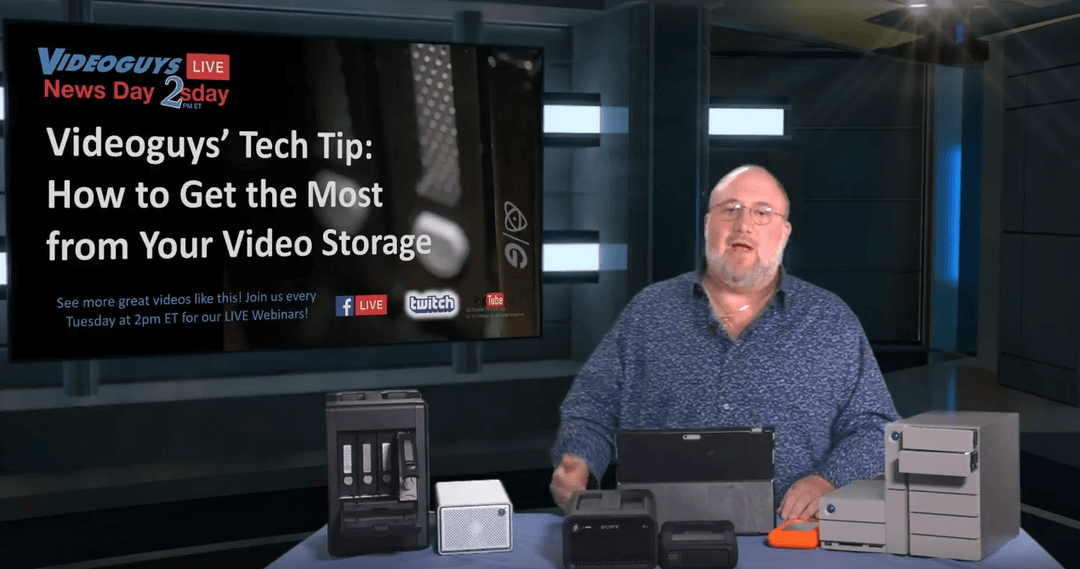 Optimizing External Storage Videoguys News Day 2sDay Live Webinar